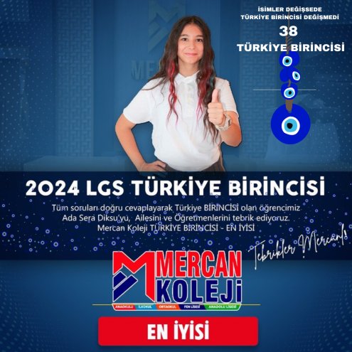 LGS TÜRKİYE BİRİNCİSİ.Tebrik ediyoruz.Mercan Koleji Malatya Kampüsü EN İYİ, EN BAŞARILI ORTAOKUL, KOLEJ